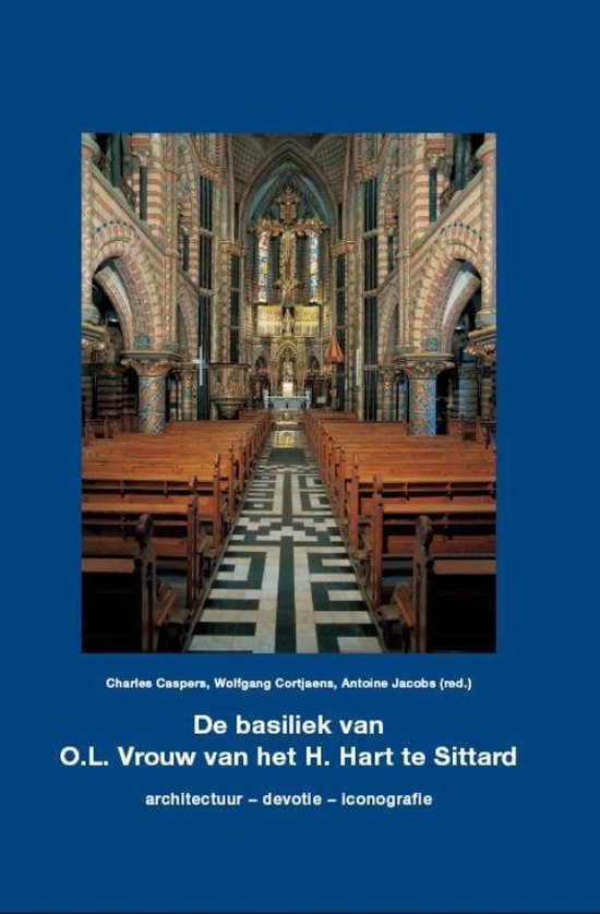 De basiliek van Onze Lieve Vrouw van het Heilig Hart te Sittard