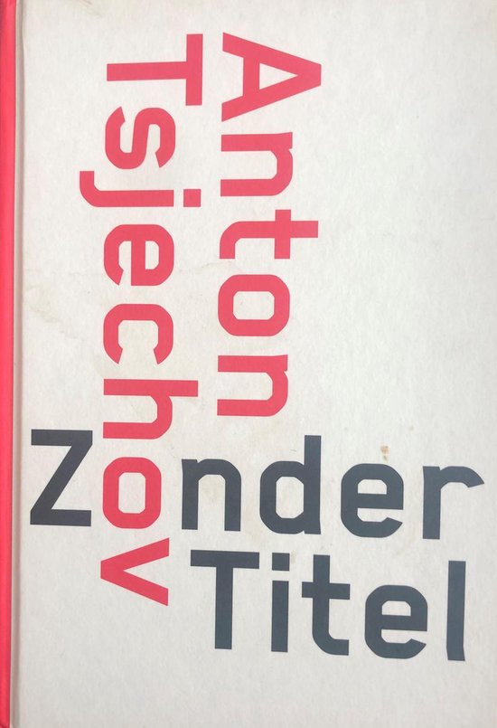 Zonder titel en 34 andere korte verhalen