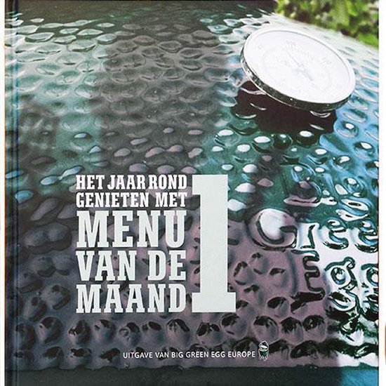 Big Green Egg, Menu van de Maand no. 1