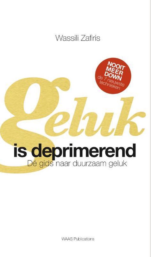 Geluk is deprimerend