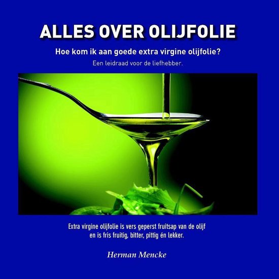 Alles over olijfolie