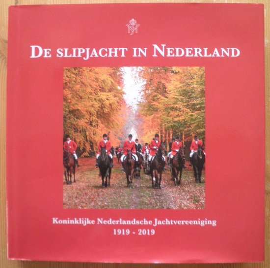 De slipjacht in Nederland