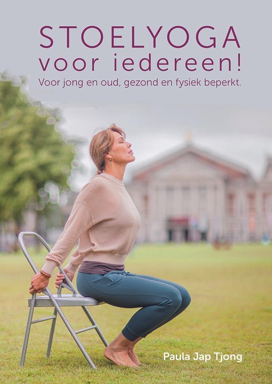 Stoelyoga voor iedereen!