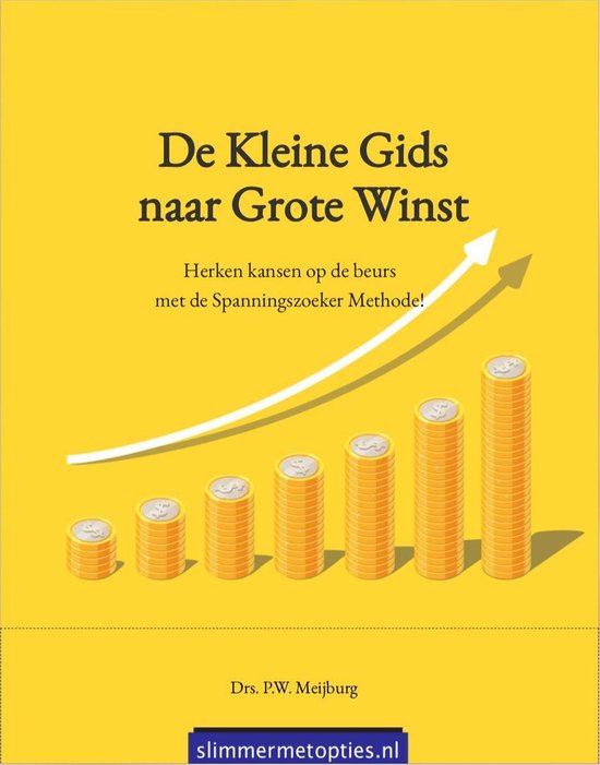 De Kleine Gids naar Grote Winst