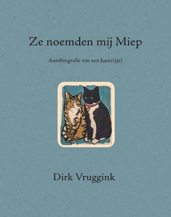 Ze noemden mij Miep