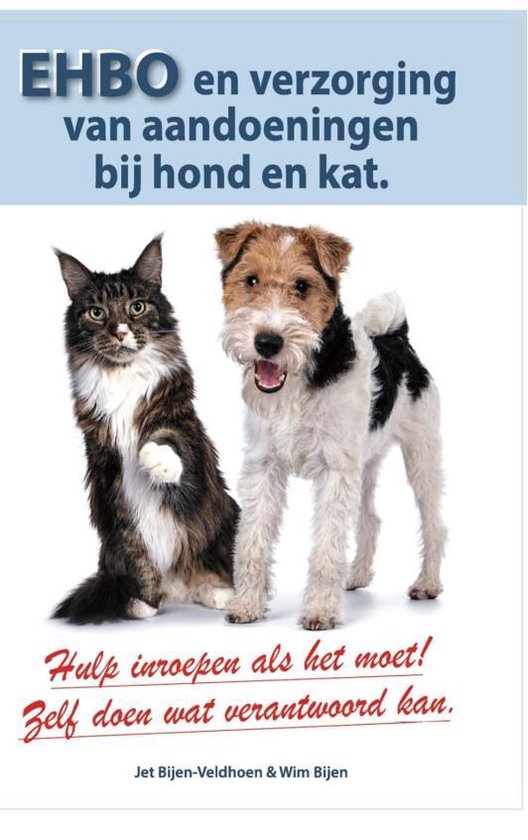 EHBO en verzorging van aandoeningen bij hond en kat.