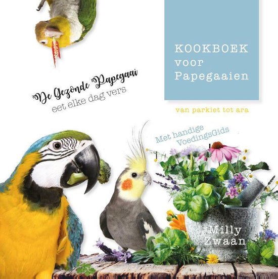 Kookboek voor Papegaaien