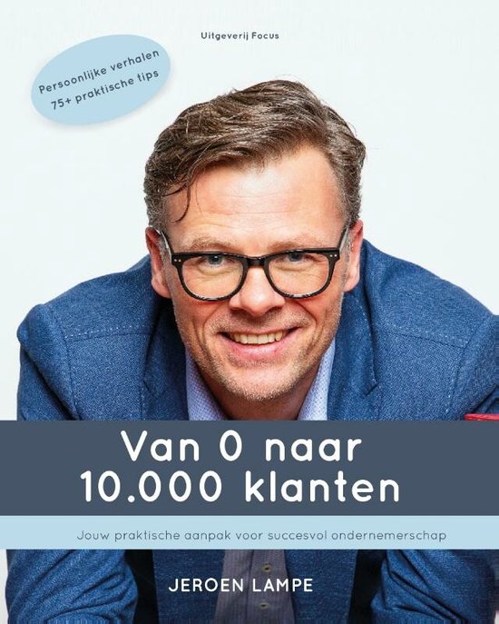 Van 0 naar 10.000 klanten