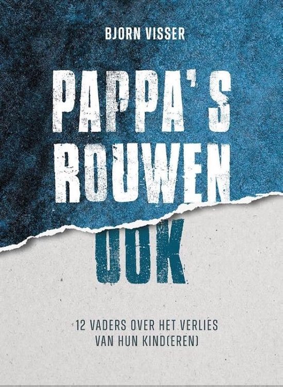 Pappa's rouwen ook