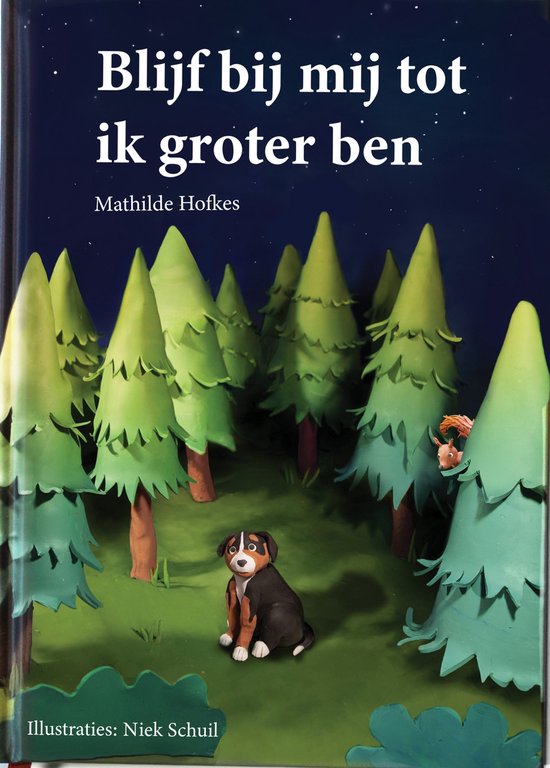 Blijf bij mij tot ik groter ben: unieke klei illustraties van Niek Schuil tonen de bijzondere belevenissen van een hond in een klein dorp in Zwitserland.