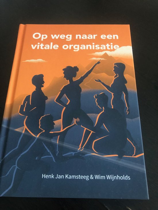 Op weg naar een vitale organisatie