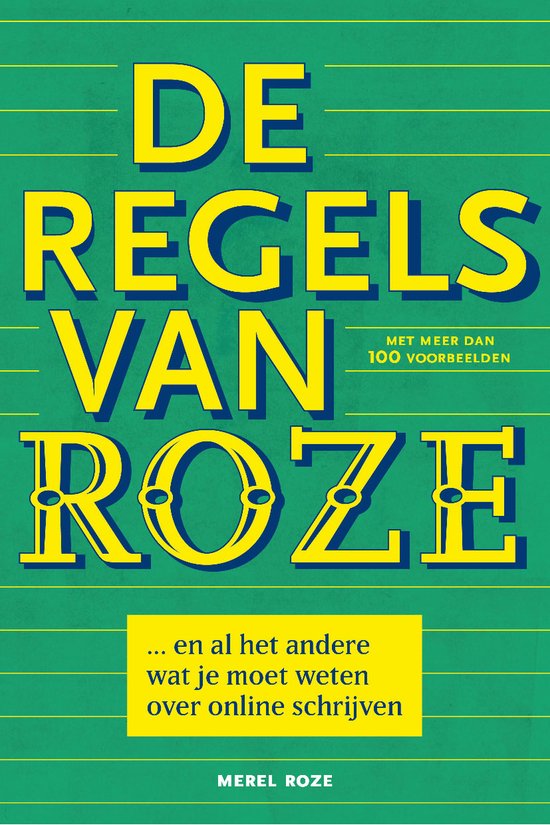 De regels van Roze