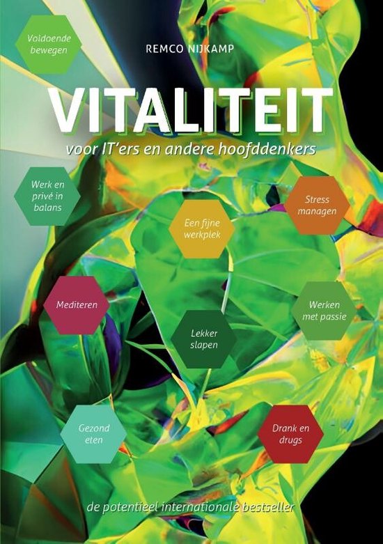 Vitaliteit voor IT'ers en andere hoofddenkers