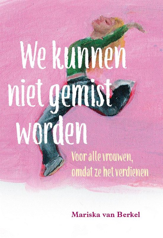 We kunnen niet gemist worden.