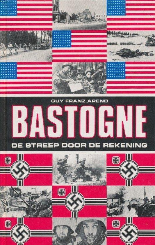 Bastogne - de streep door de rekening