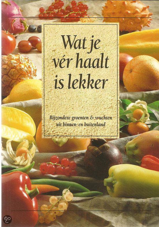 Wat je vÃr haalt is lekker