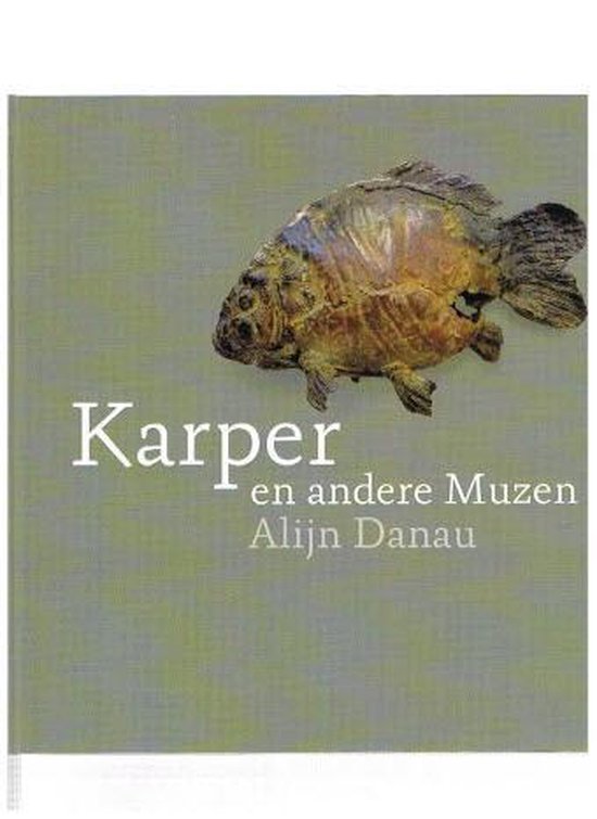 Karper en andere Muzen