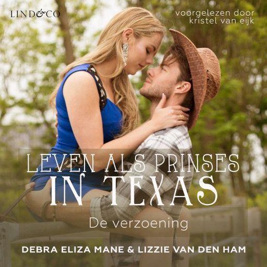 Leven als prinses in Texas - De verzoening