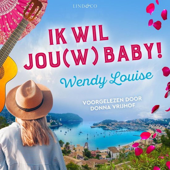 Ik wil jou(w) baby!