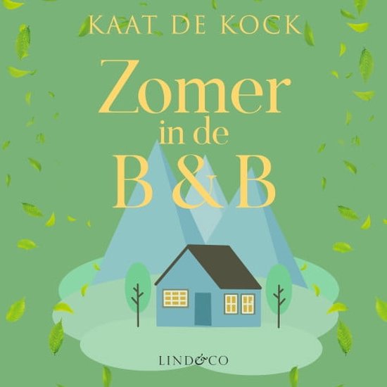 Zomer in de B&B