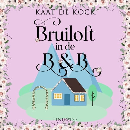 Bruiloft in de B&B