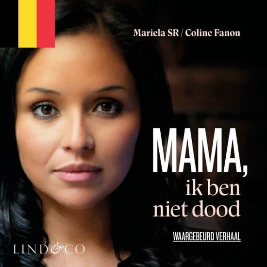 Mama, ik ben niet dood (Vlaams gesproken)