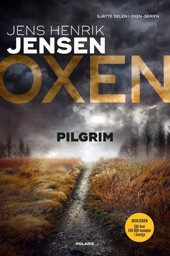 Oxen-serien 6 - Pilgrim