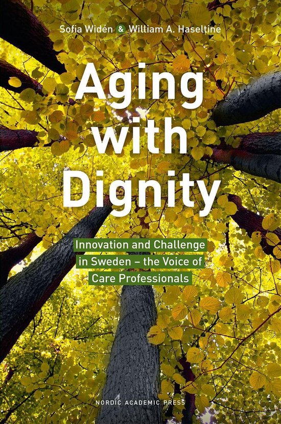 Aging with Dignity