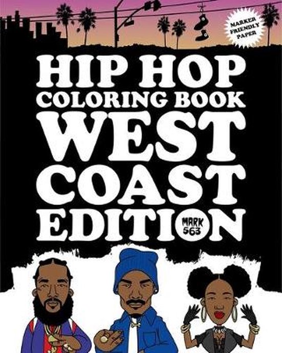 Hip Hop Coloring Book West Coast Edition