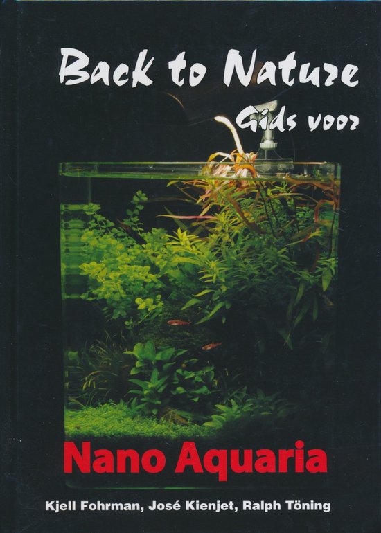 Back to Nature Gids voor Nano Aquaria ( Nanoaquarium )