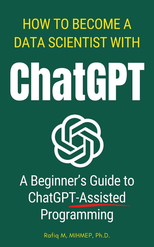 How To Become A Data Scientist With ChatGPT