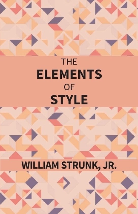 The Elements Of Style