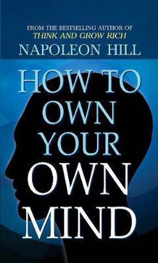 How to Own Your Own Mind