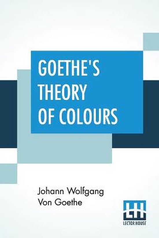 Goethe's Theory Of Colours