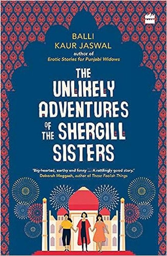 The Unlikely Adventures of the Shergill Sisters