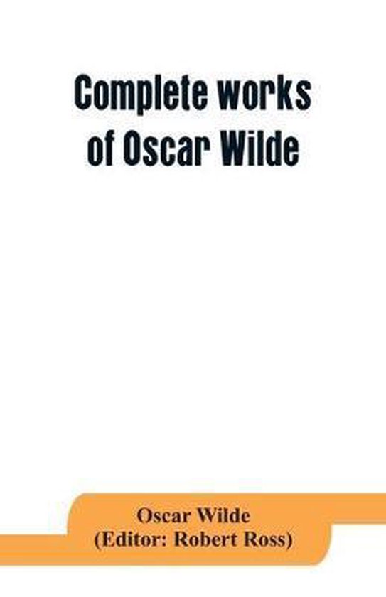 Complete works of Oscar Wilde