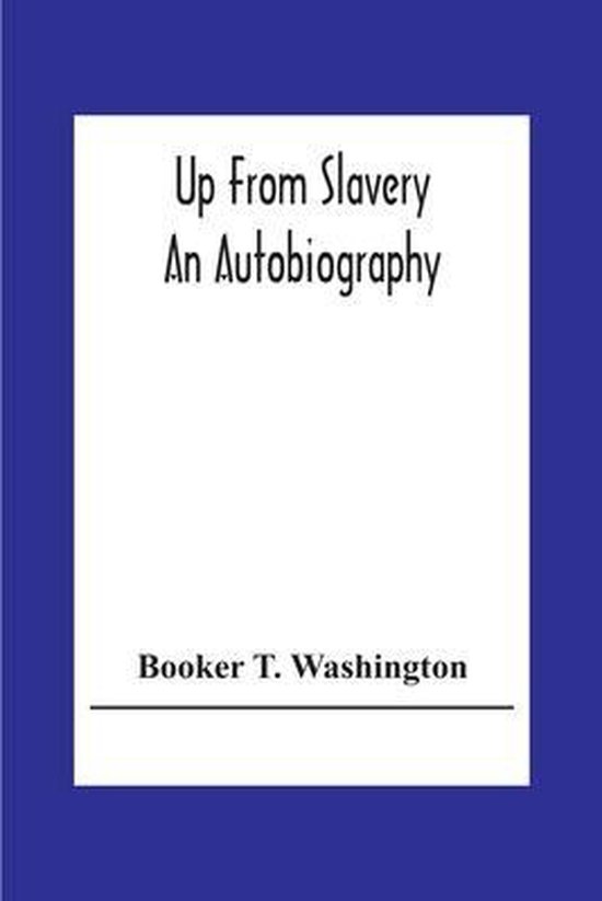 Up From Slavery