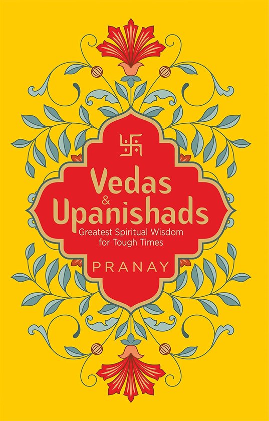 Greatest Spiritual Wisdom - Vedas & Upanishads