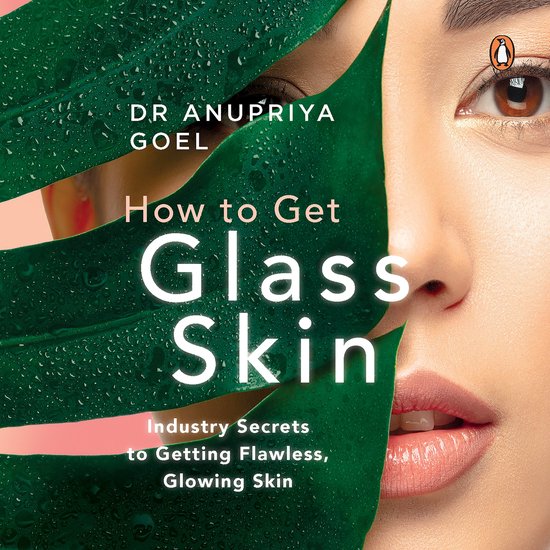 How to Get Glass Skin