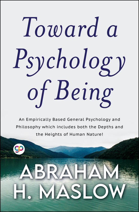 Toward a Psychology of Being