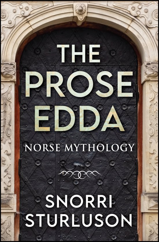 The Prose Edda: Norse Mythology