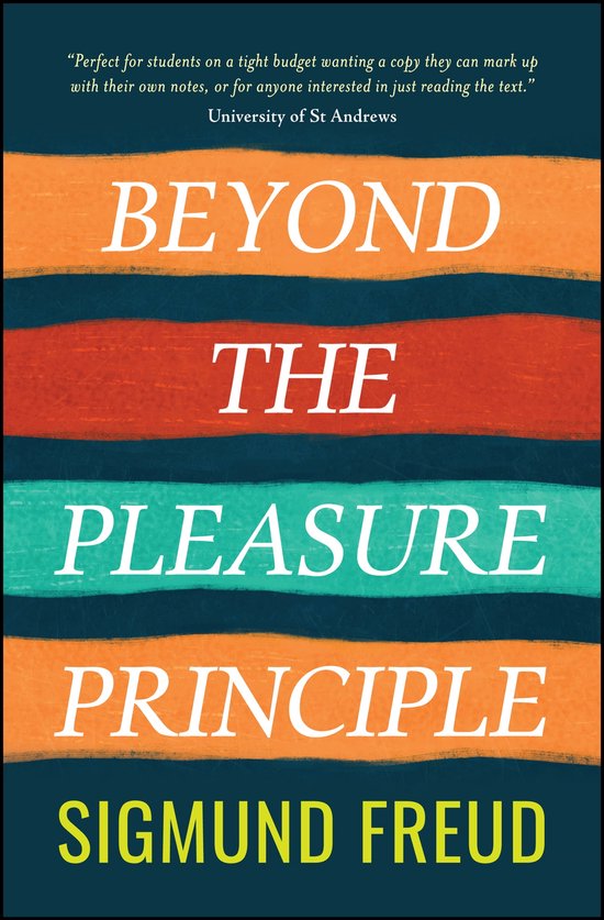 Beyond the Pleasure Principle