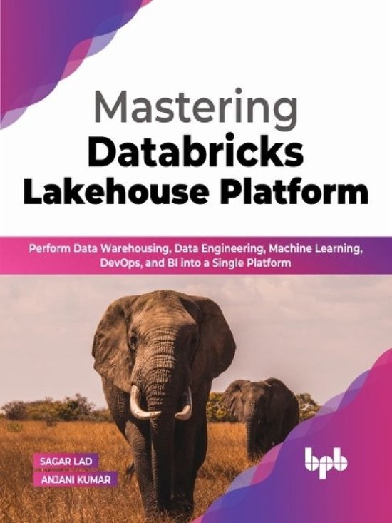 Mastering Databricks Lakehouse Platform