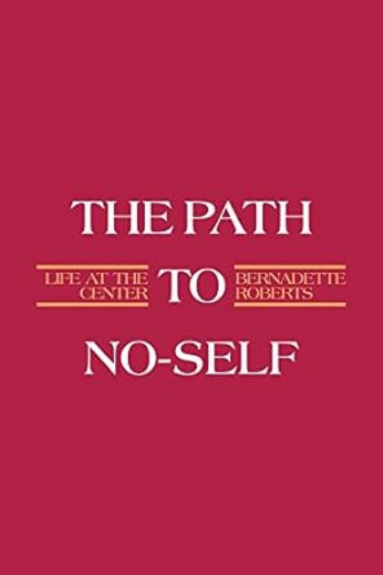 The Path to No-Self