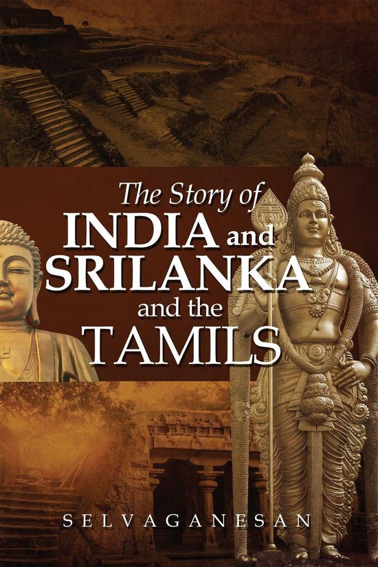 The Story of India and Srilanka and the Tamils