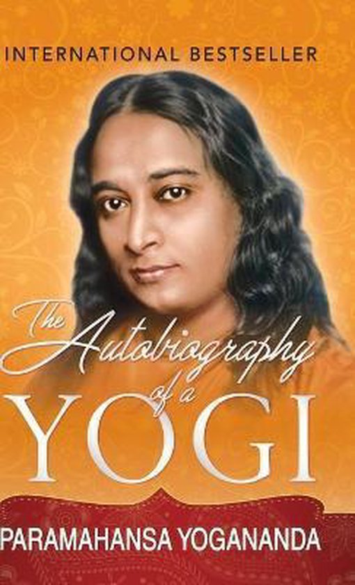 The Autobiography of a Yogi