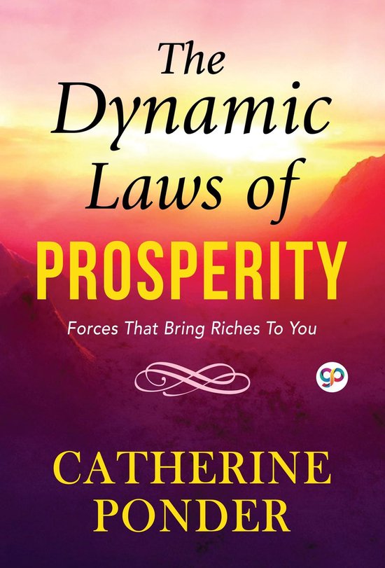 The Dynamic Laws of Prosperity