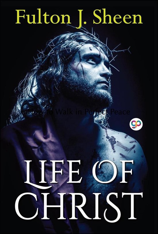 Life of Christ