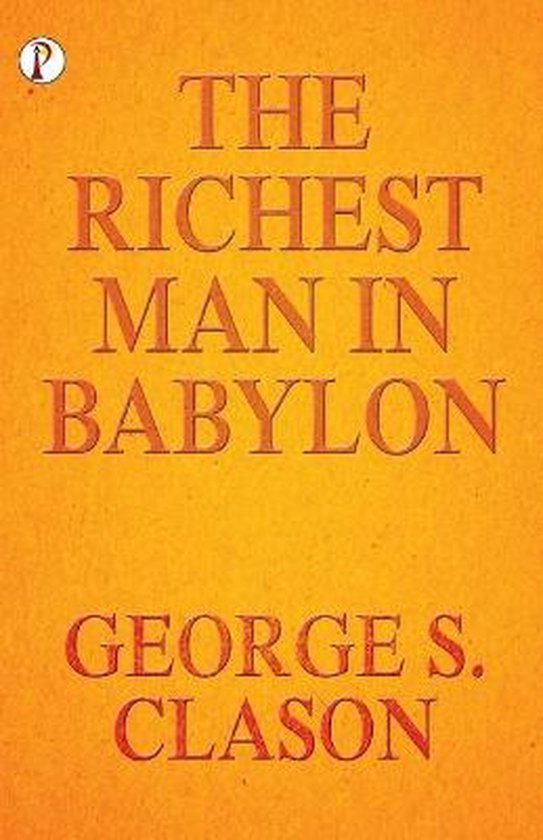 The Richest Man In Babylon