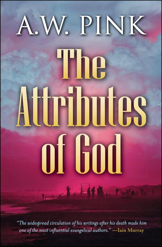 The Attributes of God